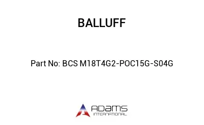 BCS M18T4G2-POC15G-S04G									