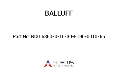 BDG 6360-0-10-30-E190-0010-65									