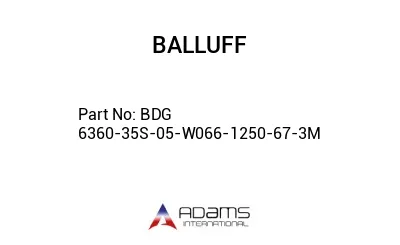BDG 6360-35S-05-W066-1250-67-3M									