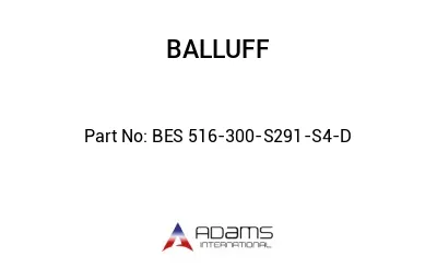 BES 516-300-S291-S4-D									
