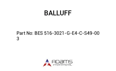 BES 516-3021-G-E4-C-S49-00	3								