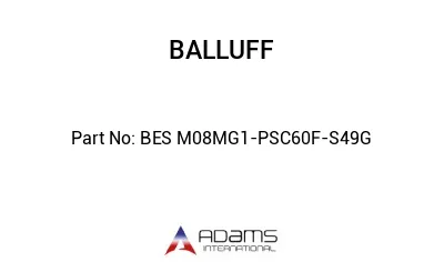 BES M08MG1-PSC60F-S49G									