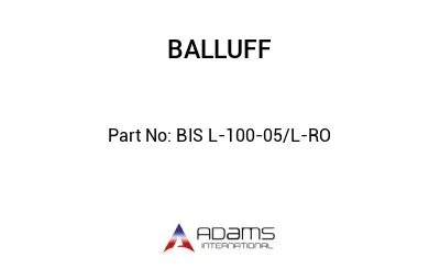 BIS L-100-05/L-RO									