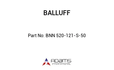 BNN 520-121-S-50									