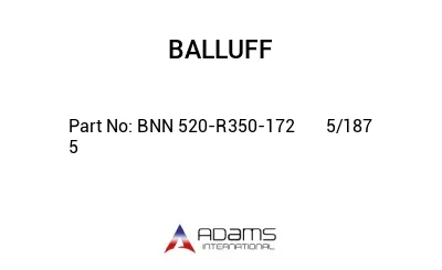 BNN 520-R350-172	5/187	5							