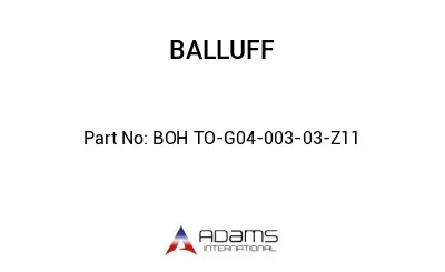BOH TO-G04-003-03-Z11									