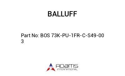 BOS 73K-PU-1FR-C-S49-00	3								